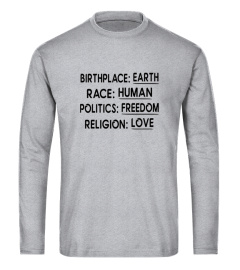 Birthplace Earth Race Human Shirt