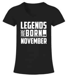Legends Are Born In November  Birthday