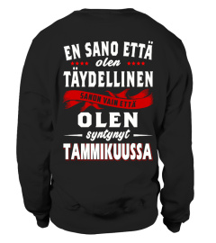 OLEN SYNTYNYT TAMMIKUUSSA