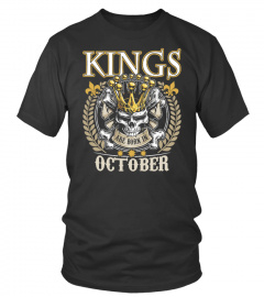 Kings Are Born In October T Shirt