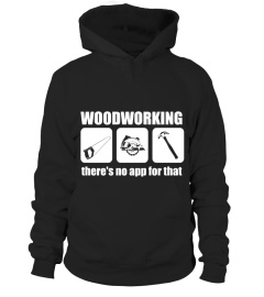 Funny Woodworking T shirt For Woodworking Lovers