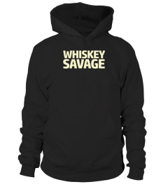  Whiskey Savage T Shirt Tee