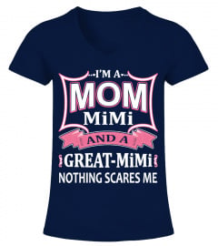 I'm a mom MiMi and a great MiMi