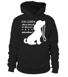 *Streng limitiert* Ein Leben ohne Hund