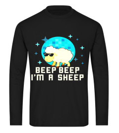 Beep Beep I'm A Sheep Shirt Funny Farm Animal Novelty Gift