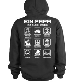 Ein Papa ist gleichzeitig ..T-Shirt