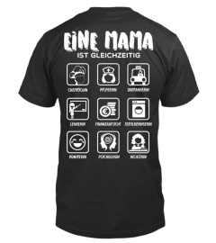 Eine Mama ist gleichzeitig  T-Shirt