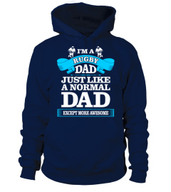 Rugby Dad Like A Normal Dad Except Awesome Tshirt