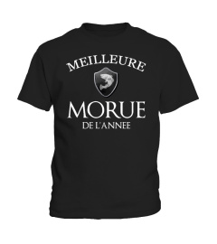 T-Shirt Drole Humour Femme - MEILLEURE MORUE DE L'ANNÉE