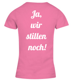 Still-T-shirt "Ja, wir stillen noch!"