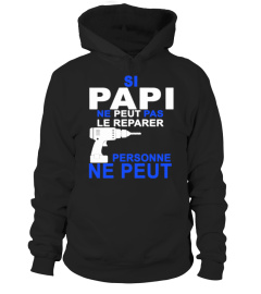 Si papi ne peut pas le reparer