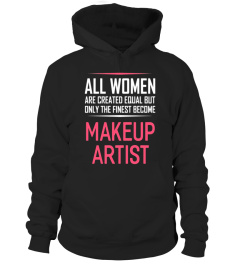 Women's Makeup Artist T-shirt Funny Sayings Women Gift