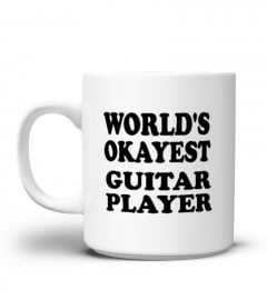 Funny Coffee Mug, Coffee Mug, World's Okayest Guitar Player, Coffee Cup, Unique Coffee Mug, Quote Mug, Funny Mug