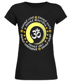 Inhale Confidence Exhale Doubt Shirt Yoga Shirt Feminist Shirt