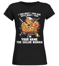 I YAM WHAT I YAM WOMAN T-shirts