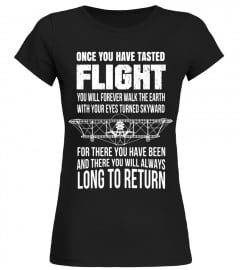 Once You Have Tasted Flight Da Vinci T-Shirt Aviation Quote