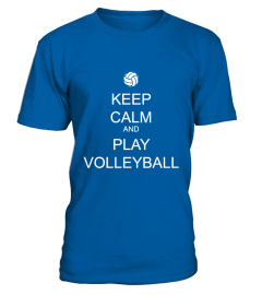 Keep Calm & Play Volleyball