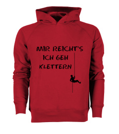 MIR REICHT'S - ICH GEH KLETTERN!