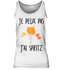 JE PEUX PAS, J'AI SPRITZ !