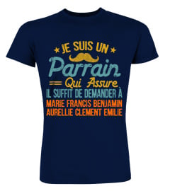 JE SUIS UN PARRAIN QUI ASSURE TSHIRT PERSONNALISÉ