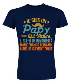 JE SUIS UN PAPY QUI ASSURE TSHIRT PERSONNALISÉ