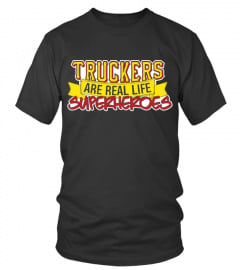 TRUCKERS ARE REAL LIFE SUPERHEROES