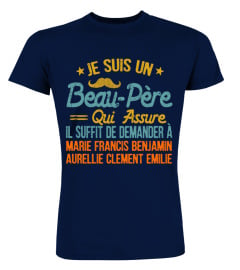 JE SUIS UN BEAU PÈRE QUI ASSURE TSHIRT PERSONNALISÉ