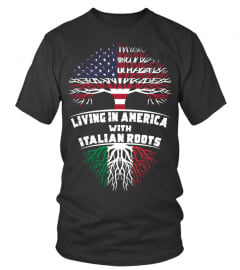LIVING IN AMERICA - ITALIAN ROOTS