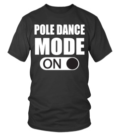 POLE DANCE MODE ON