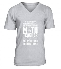 Don Ucceed Try Doing What Your Math Teacher T-Shirt