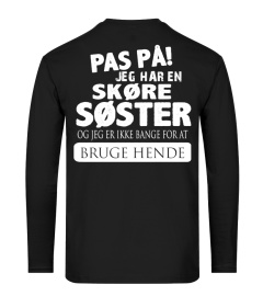 PAS PA JEG HAR EN SKORE SASTER BRUGE HENDE T-SHIRT