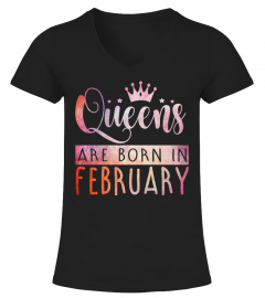 QUEENS ARE BORN IN FEBRUARY T-SHIRT