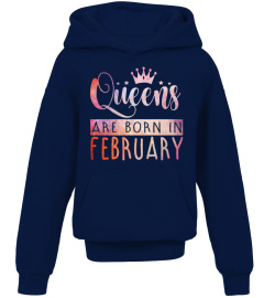 QUEENS ARE BORN IN FEBRUARY T-SHIRT