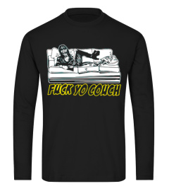 Dave Chapelle - FUCK YO COUCH T SHIRT