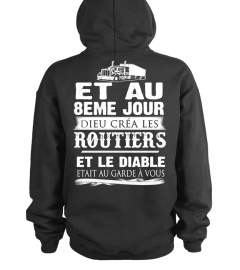 ET AU 8EME JOUR DIEU CREA LES ROUTIERS  ET LE GAMER ETAIT AU GARDE A VOUS T-SHIRT