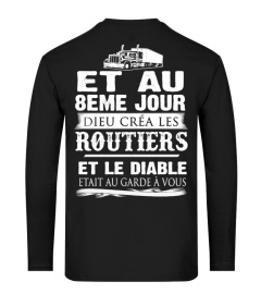 ET AU 8EME JOUR DIEU CREA LES ROUTIERS  ET LE GAMER ETAIT AU GARDE A VOUS T-SHIRT