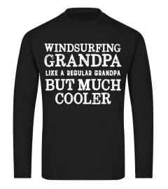 gift for windsurfer - windsurfing grandpa shirt