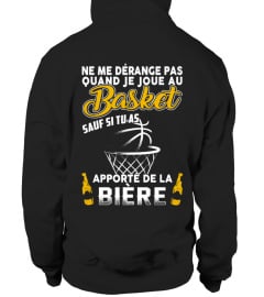 NE ME DÉRANGE PAS QUAND JE BASKET