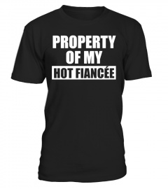 Property Of My Hot Fiancée