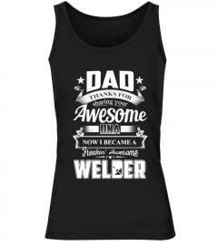 Dad - Thanks For Your DNA Welder