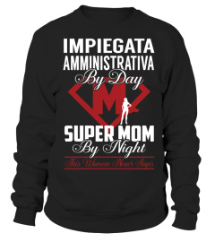 Impiegata Amministrativa - Super Mom