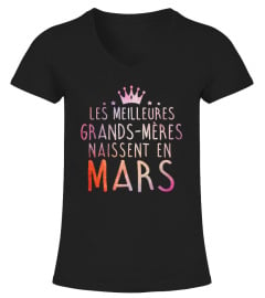 LES MEILLEURES GRANDS MERES NAISSENT EN MARS T-SHIRT