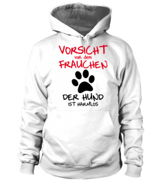 LIMITIERT Vorsicht Frauchen Shirt/Hoodie