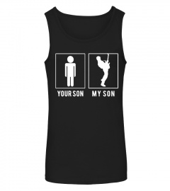 YOUR SON - MY SON