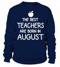 The Best Teachers Are Born in August