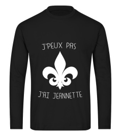 J'PEUX PAS J'AI JEANNETTE