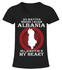 ALBANIA IS IN MY HEART