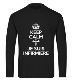 KEEP CALM JE SUIS INFIRMIERE