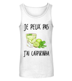 JE PEUX PAS, J'AI CAIPIRINHA !