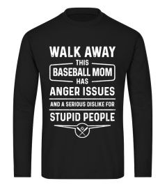 Baseball mom dislike for stupid people